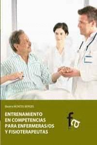 ENTRENAMIENTO EN COMPETENCIAS PARA ENFERMERIA Y FISIOTERAPIA