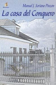 LA CASA DEL CONQUERO  NUEVAS HISTORIAS