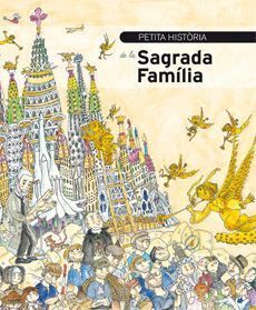 PETITA HISTORIA DE LA SAGRADA FAMILIA