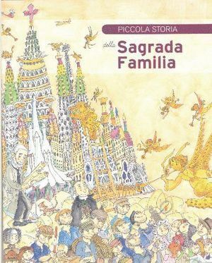 PICCOLA STORIA DELLA SAGRADA FAMILIA