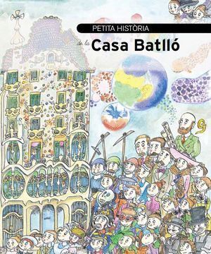 PETITA HISTORIA DE LA CASA BATLLO