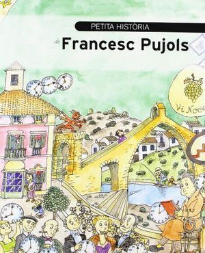 PETITA HISTORIA DE FRANCESC PUJOLS