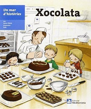UN MAR D'HISTORIES: XOCOLATA