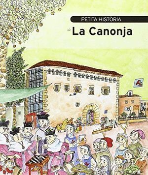 PETITA HISTORIA DE LA CANONJA