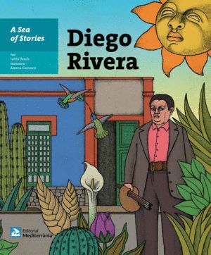 A SEA OF STORIES DIEGO RIVERA