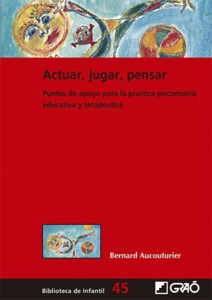 ACTUAR JUGAR PENSAR