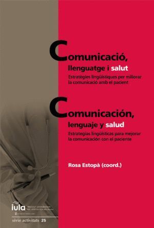 COMUNICACIO, LLENGUATGE I SALUT / COMUNICACION, LENGUAJE Y S