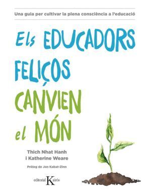 EDUCADORS FELIÇOS CANVIEN EL MO,ELS