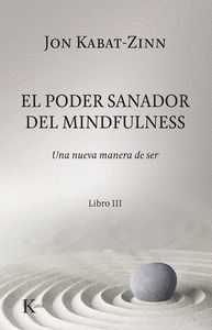 PODER SANADOR DEL MINDFULNESS,EL