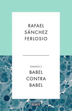 BABEL CONTRA BABEL