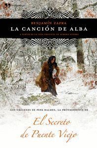 CANCION DE ALBA (SECRETO DEL PUENTE VIEJO)