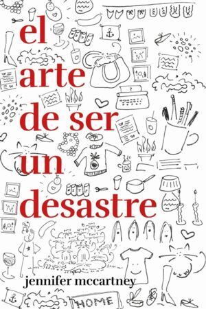 ARTE DE SER UN DESASTRE,EL