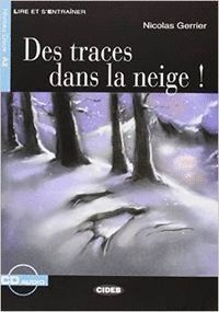 DES TRACES DANS LA NEIGE +CD