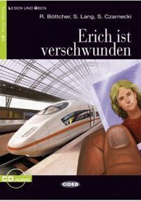 ERICH IST VERSCHWUNDEN