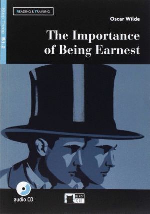 THE IMPORTANCE OF BEING EARNEST STEP THREE B1 2 READING AND