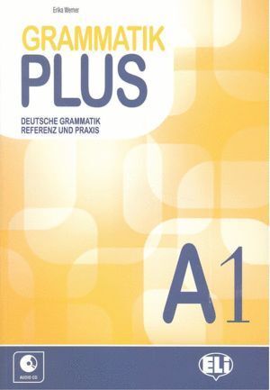 GRAMMATIK PLUS DEUTSCHE A1 + CD
