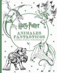 HARRY POTTER ANIMALES FANTASTICOS LIBRO PARA COLOR