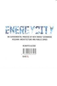 ENERGYCITY AN EXPERIMENTAL PROCESS OF NEW ENERGY SCENARIOS