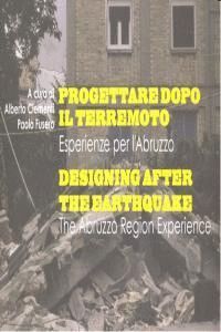 DESIGNING AFTER THE EARTHQUAKE THE ABRUZZO REGION EXPERIEN