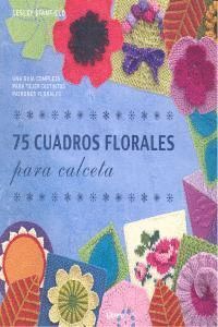 75 CUADROS FLORALES PARA CALCETA
