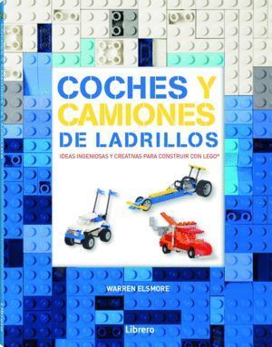 COCHES Y CAMIONES DE LADRILLOS LEGO