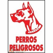 CARTEL PERROS PELIGROSOS 401