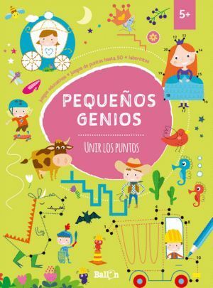 PEQUEÑOS GENIOS - UNIR LOS PUNTOS +5