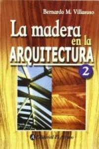 MADERA EN LA ARQUITECTURA 2,LA
