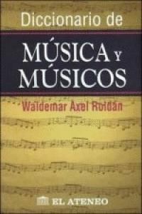 DICCIONARIO DE MUSICA Y MUSICOS
