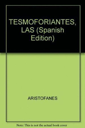 TESMOFORIANTES,LAS