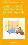 CONVIVIR CON EL SINDROME DE LAS PIERNAS INQUIETAS