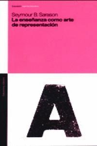 ENSEÑANZA COMO ARTE DE REPRESENTACION,LA