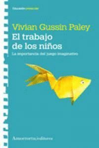 AMORRORTU EL TRABAJO DE LOS NIÑOS