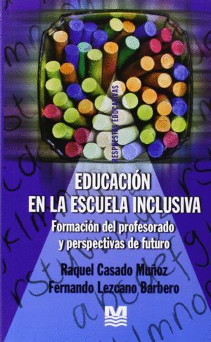EDUCACION EN LA ESCUELA INCLUSIVA - MAGISTERIO