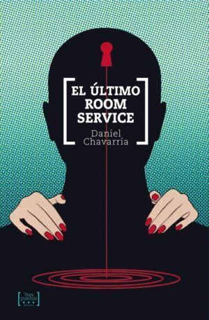 ULTIMO ROOM SERVICE,EL