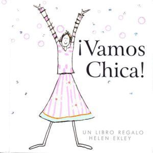VAMOS CHICA