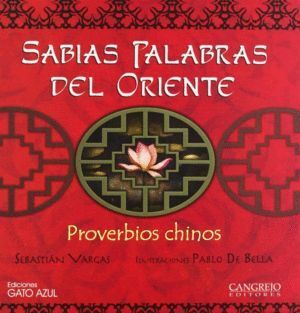 SABIAS PALABRAS DE ORIENTE PROVERBIOS CHINOS