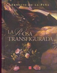 ROSA TRANSFIGURADA,LA