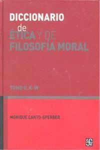 DIC.ETICA Y FILOSOFIA MORAL TOMO II K-W