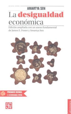 DESIGUALDAD ECONOMICA EDICION AMPLIADA CON UN ANEXO FUNDAME
