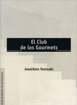 CLUB DE LOS GOURMETS,EL