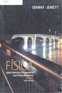 FISICA PARA CIENCIAS E INGENIERIA FISICA MODERNA VOL.2 7ªED