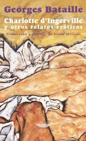 CHARLOTTE DINGERVILLE Y OTROS RELATOS EROTICOS