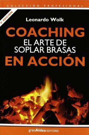 COACHING. EL ARTE DE SOPLAR BRASAS EN ACCION