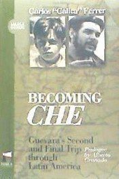 BECOMING CHE