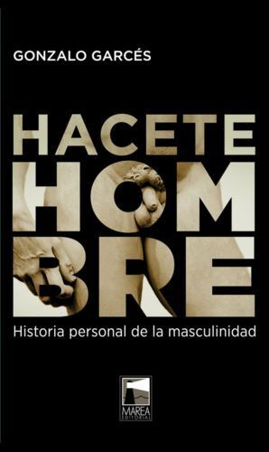 HACETE HOMBRE