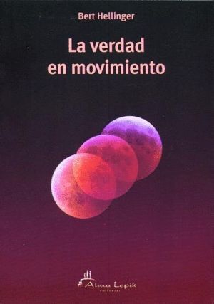 VERDAD EN MOVIMIENTO,LA