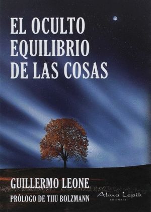 OCULTO EQUILIBRIO DE LAS COSAS,EL