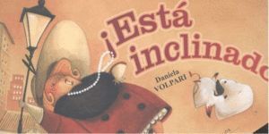 ESTA INCLINADO