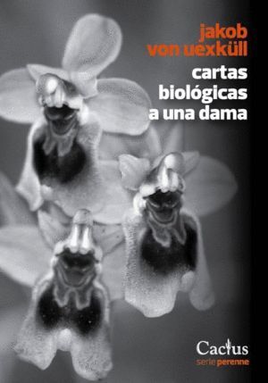 CARTAS BIOLOGICAS A UNA DAMA